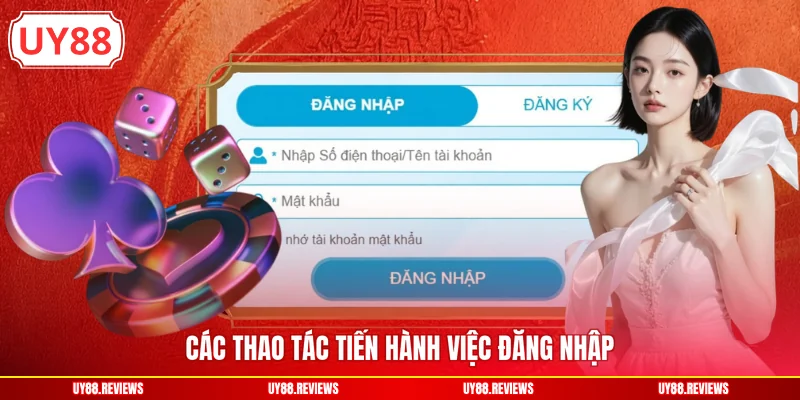 Các thao tác tiến hành việc đăng nhập